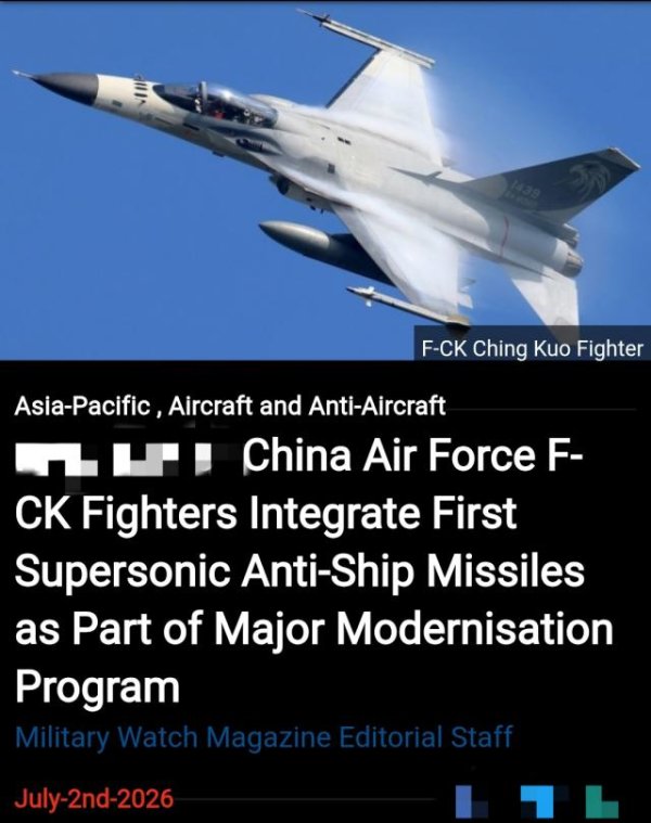 美媒：中国台湾地区F-CK-1经国号战斗机，首次成功试射超音速反舰导弹